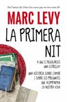 PRIMERA NIT, LA | 9788466413299 | LEVY, MARC