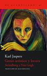 GENIO ARTÍSTICO Y LOCURA. STRINDBERG Y VAN GOGH | 9788495359766 | JASPERS, KARL