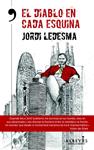 EL DIABLO EN CADA ESQUINA | 9788415900863 | LEDESMA ÁLVAREZ, JORDI