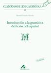 INTRODUCCIÓN A LA GRAMÁTICA DEL TEXTO DEL ESPAÑOL | 9788476351314 | CASADO VELARDO, MANUEL