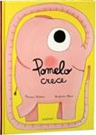 POMELO CRECE | 9788492750429 | BADESCU, RAMONA