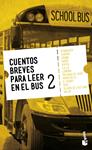 CUENTOS BREVES PARA LEER EN EL BUS 2 | 9788408112112 | VV.AA