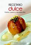 RECETARIO DULCE | 9788498435085 | VARIOS