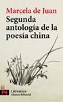 SEGUNDA ANTOLOGÍA DE LA POESÍA CHINA | 9788420661261 | JUAN, MARCELA DE