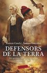 DEFENSORS DE LA TERRA | 9788499308968 | GASCH, RAMON / GONZÁLEZ, ANDREU