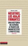 NOSOTROS, LOS ABAJO FIRMANTES | 9788415863434 | JULIÁ, SANTOS