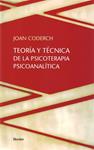 TEORIA Y TECNICA DE LA PSICOTERAPIA PSICOANALITICA | 9788425415760 | CODERCH, JOAN