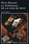 NOSTALGIA DE LA CASA DE DIOS | 9788483830031 | BIANCIOTTI, HECTOR