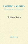 HOMBRE Y MUNDO | 9788415894636 | WELSCH, WOLFGANG