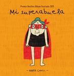 MI SUPERABUELA | 9788448845483 | CUNILL,MARTA