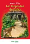 LEOPARDOS DE KAFKA, LOS | 9788415539124 | SCLIAR, MOACYR