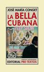 BELLA CUBANA, LA | 9788415894711 | CONGET FERRUZ, JOSÉ MARÍA