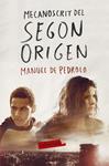 MECANOSCRIT DEL SEGON ORIGEN | 9788499305790 | PEDROLO, MANUEL DE