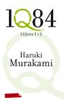 1Q84. LLIBRES 1 I 2 | 9788499304885 | MURAKAMI, HARUKI