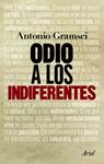 ODIO A LOS INDIFERENTES | 9788434413603 | GRAMSCI, ANTONIO