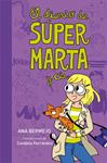 DIARIO DE SUPER MARTA, EL | 9788484419365 | BERMEJO, ANA