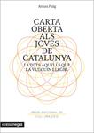 CARTA OBERTA ALS JOVES DE CATALUNYA | 9788415097556 | PUIG, ARNAU