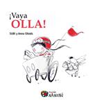 VAYA OLLA! | 9788497436922 | OBIOLS LLOPART, ANNA