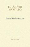 QUINTO MARTILLO, EL | 9788415894421 | HELLER-ROAZEN, DANIEL