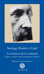 TÓNICOS DE LA VOLUNTAD, LOS | 9788494363207 | RAMÓN Y CAJAL, SANTIAGO