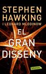 GRAN DISSENY, EL | 9788499306117 | HAWKING, STEPHEN