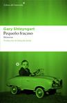 PEQUEÑO FRACASO | 9788416213542 | SHTEYNGART, GARY