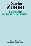 HOMBRE: LO REAL Y LO IRREAL, EL | 9788420643335 | ZUBIRI, XAVIER