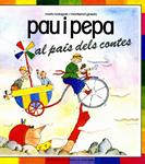 PAU I PEPA AL PAIS DELS CONTES | 9788472028524 | BALAGUER,MARTA/GINESTA,MONTSERRAT