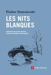 LES NITS BLANQUES | 9788416139668 | DOSTOIEVSKI, FIÓDOR