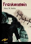 FRANKENSTEIN (RÚSTICA) | 9788420712284 | SHELLEY, MARY W.