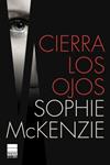 CIERRA LOS OJOS | 9788493971809 | MCKENZIE, SOPHIE