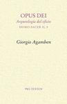 OPUS DEI. ARQUEOLOGÍA DEL OFICIO | 9788415576365 | AGAMBEN, GIORGIO