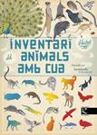 INVENTARI IL-LUSTRAT DELS ANIMALS AMB CUA | 9788415250777 | ALADJIDI, VIRGINIE/TCHOUKRIEL, EMMANUELLE