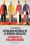 ACTUALIDAD HISTÓRICA DE LA OFENSIVA SOCIALISTA | 9788415216049 | MESZAROS, ISTVAN