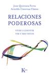 RELACIONES PODEROSAS | 9788499883403 | QUINTANA FORNS, JOAN / CISTERNAS CHÁVEZ, ARNOLDO