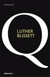 Q | 9788499081137 | BLISSET, LUTHER