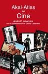 ATLAS DEL CINE | 9788446021506 | LABARRÉRE, ANDRÉS Z.