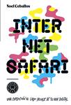 INTERNET SAFARI | 9788416290383 | CEBALLOS, NOEL