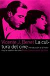 CULTURA DEL CINE, LA | 9788449315367 | BENET, VICENTE J.