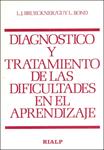 DIAGNOSTICO Y TRATAMIENTO DE LAS DIFICULTADES EN EL APRENDIZ | 9788432113116 | BRUECKNER, L.J./BOND, GUY L.