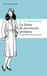 DAMA DE PROVINCIAS PROSPERA, LA | 9788415625902 | DELAFIELD, E.M.