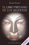 LIBRO TIBETANO DE LOS MUERTOS, EL | 9788477203636 | THODOL, BARDO