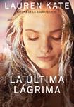 ÚLTIMA LÁGRIMA, LA | 9788490430927 | KATE, LAUREN