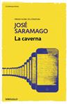 CAVERNA, LA | 9788490628744 | SARAMAGO,JOSÉ