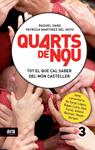 QUARTS DE NOU | 9788415224709 | SANS GUERRA, RAQUEL/MARTÍNEZ DEL HOYO GURI