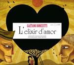 ELIXIR D'AMOR, L' | 9788493591298 | FANTAUZZI, STEFANIA