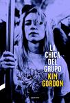 LA CHICA DEL GRUPO | 9788494216787 | GORDON, KIM