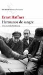 HERMANOS DE SANGRE | 9788432224508 | HAFFNER, ERNST