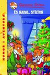 GERONIMO STILTON. ÉS NADAL, STILTON | 9788492671892 | GERONIMO STILTON