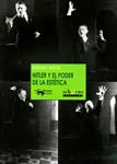 HITLER Y EL PODER DE LA ESTETICA | 9788477744498 | SPOTTS, FREDERIC